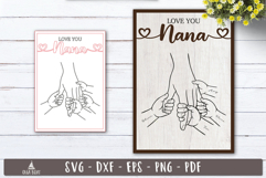 Love You Nana Hands SVG Personalized Laser cut design