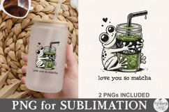 Love You Very Matcha PNG Product Image 4