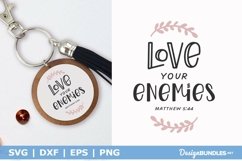 Love Your Enemies SVG | Christian Keychain Cut File Product Image 1