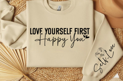 Love yourself first happy you Sleeve SVG Design Product Image 3