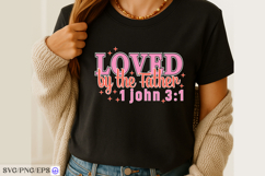 Loved by the Father SVG 1 John 3:1 Bible Verse Christian PNG Product Image 2