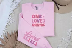 One Loved Mama Sleeve SVG, Valentine's Day SVG Design Product Image 2