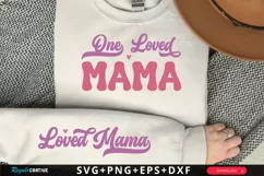 One Loved Mama Sleeve SVG, Valentine's Day SVG Design Product Image 1