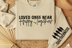 Loved ones near happy together Sleeve SVG Design Product Image 3