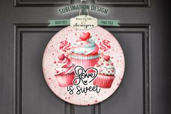 Valentine Cupcake Round Sublimation Design | Love Is Sweet Product Image 1