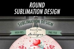 Valentine Cupcake Round Sublimation Design | Love Is Sweet Product Image 4