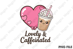 Lovely &amp; Caffeinated Png Product Image 1