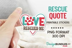 Love Rescued Me, Rescue Pet Sticker, Rescue Dog Png Product Image 1
