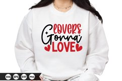 Lovers Gonna Love - Valentine SVG Design Product Image 1