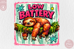 Low Battery PNG, Funny Lazy Sloth Sublimation Product Image 1