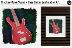That Low Down Sound Bass Guitar sublimation art, 300 dpi PNG Product Image 1