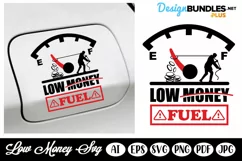 Low Money Fuel Gauge Sticker, Low Car Gas SVG Product Image 1
