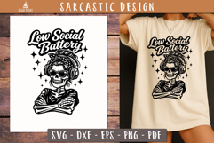Low Social Battery Skull SVG Sarcastic Quote