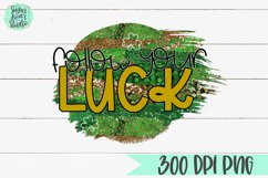 Follow Your Luck | A St. Patrick&#039;s Day PNG Product Image 2