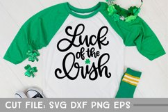 Luck of the Irish, St Patricks Day SVG, Hand Lettered Product Image 2