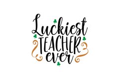 Luckiest Teacher Ever Product Image 1