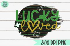 Lucky and Loved | A St. Patrick&#039;s Day PNG Product Image 2
