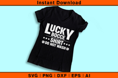 Lucky Bocce Shirt Do Not Wash SVG | Funny Bocce Player Gift Product Image 3