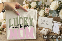 Lucky Call To you Mom - Mother's Day Design Product Image 2