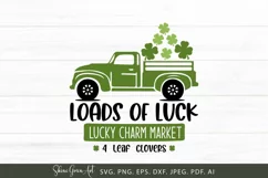Loads of Luck Truck SVG St Patrick's Day SVG
