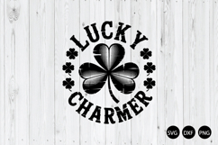 Lucky Charmer SVG, St. Patrick’s Day SVG Product Image 1