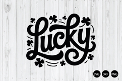Lucky SVG, St Patrick's Day SVG, Lucky Shamrock SVG Product Image 1