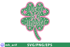 Lucky is a Mindset St.patrick’s Day SVG PNG Design Product Image 2