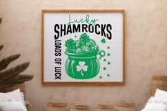 Lucky Shamrocks Loads Of Luck Sign SVG Design Product Image 3