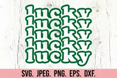 Lucky SVG - St Patrick's Day SVG - Shamrock Clipart Product Image 1