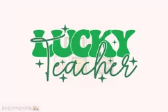 St Patrick's Day PNG, Lucky Teacher SVG T-shirt Design Product Image 1