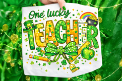 One Lucky Teacher St Patrick's Day PNG, Lucky Teacher PNG Product Image 6