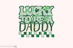 Lucky to Be a Daddy SVG, St Patrick's Day PNG T-shirt Design Product Image 1