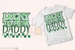 Lucky to Be a Daddy SVG, St Patrick's Day PNG T-shirt Design Product Image 2