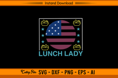 Lunch Lady American Flag SVG School Kitchen Pride Product Image 1