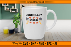 Lunch Lady School SVG Funny Kitchen Staff Design Product Image 3