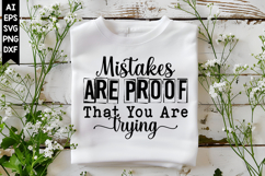 Mistakes Are Proof That You Are Trying Svg, Motivation Svg Product Image 1
