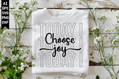 Today I Choose Joy Svg, Motivation Svg Designs Product Image 1