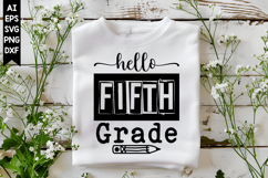 Hello Fifth Grade Svg, Back to School Svg Designs Product Image 1