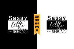 Sassy Little Soul Svg, Funny Baby Svg Designs Product Image 1