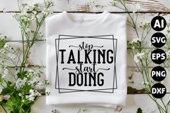 Stop talking start doing Svg, Motivation Svg Product Image 1