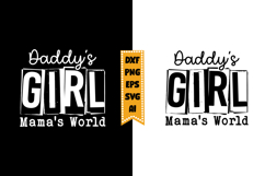 Daddy's Girl Mama's World Svg, Funny Baby Svg Designs Product Image 1