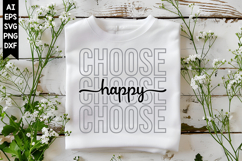 Choose Happy Svg, Motivation Svg Designs Product Image 1