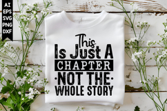 This Is Just A Chapter Not The Whole Story Svg Product Image 1