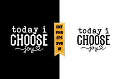 Today I Choose Joy Svg, Inspirational Svg Designs Product Image 1