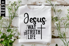 Jesus The Way the Truth the Life Svg, Christian Svg Designs Product Image 1