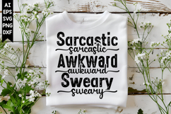 Sarcastic Awkward Sweary Svg, Sarcastic Svg Designs Product Image 1