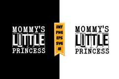 Mommy's Little Princess Svg, Baby Quote Svg Designs Product Image 1