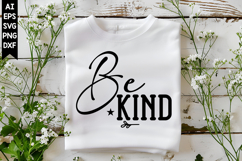Be Kind Svg, Motivation Svg Designs Product Image 1
