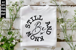 Be Still and Know Svg, Christian Svg Designs Product Image 1