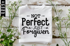 Not Perfect Just Forgiven Svg, Christian Svg Designs Product Image 1
